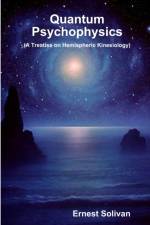 Quantum Psychophysics af Ernest Solivan