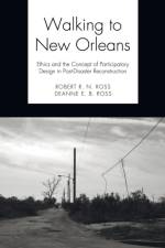 Walking to New Orleans af Robert R N Ross