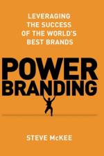 Power Branding af Steve McKee