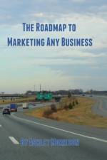Roadmap to Marketing Any Business af Ashley Morrison