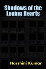 Shadows of the Loving Hearts af Harshini Kumar