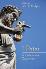 1 Peter af Peter R. Rodgers