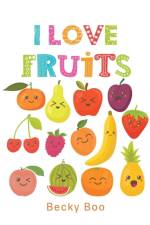 I Love Fruits af Becky Boo