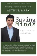 Saving Minds af Arthur Marx