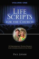 Life Scripts for the Church af Paul Joiner