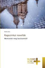 Ragozinkai novellak af Utry Attila