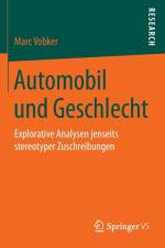 Automobil Und Geschlecht af Marc Vobker