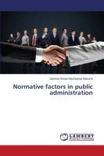 Normative factors in public administration af Marume Samson Brown Muchineripi