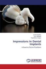 Impressions In Dental Implants af Madhav Srishti