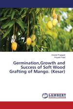 Germination, Growth and Success of Soft Wood Grafting of Mango. (Kesar) af Prajapati Govind