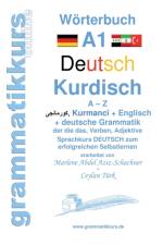 Woerterbuch Deutsch - Kurdisch-Kurmandschi- Englisch A1 af Marlene Abdel Aziz - Schachner
