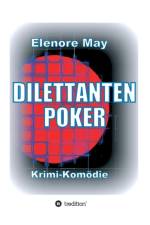DilettantenPoker af Elenore May