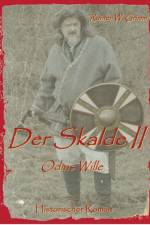 Skalde II af Rainer W Grimm