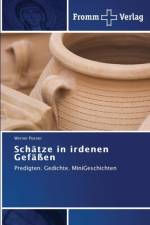 Schatze in irdenen Gefassen af Posner Werner