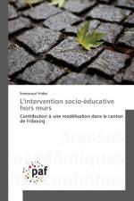 L'Intervention Socio-Educative Hors Murs af Fridez-E