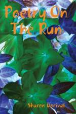 Poetry on the Run af Sharon Dorival