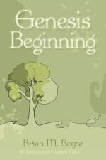 Genesis Beginning af Brian M Boyce