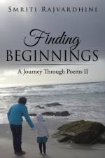 Finding Beginnings af Smriti Rajvardhini