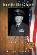 Colonel (Ret.) Harry G. Canham af Ruby Gwin