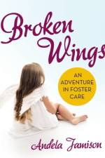 Broken Wings af Andela Jamison