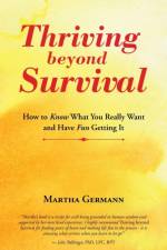 Thriving beyond Survival af Martha Germann