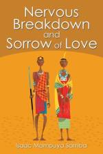Nervous Breakdown and Sorrow of Love af Isaac Mampuya Samba