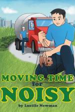 Moving Time For Noisy af Lucille Newman
