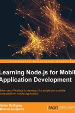 Learning Node.js for Mobile Application Development af Stefan Buttigieg