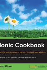 Ionic Cookbook af Hoc Phan