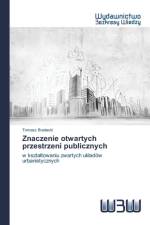 Znaczenie otwartych przestrzeni publicznych af Bradecki Tomasz