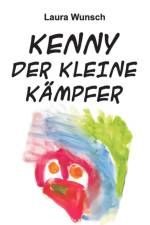 Kenny der kleine Kampfer af Laura Wunsch