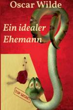 idealer Ehemann af Oscar Wilde