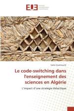Le Code-Switching Dans Lenseignement Des Sciences En Algerie af Guettouchi-S