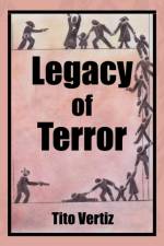 Legacy of Terror af Tito Vertiz