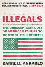 Illegals af Darrell Ankarlo