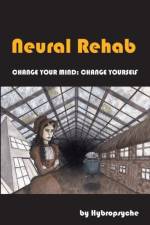 Neural Rehab af Hybropsyche