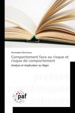 Comportement Face Au Risque Et Risque de Comportement af Maichanou-A