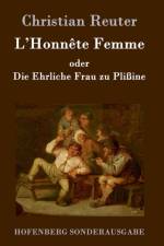 L'Honnete Femme oder Die Ehrliche Frau zu Plissine