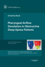 Pharyngeal Airflow Simulation in Obstructive Sleep Apnea Patients af Christina Kluck