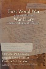 1 DIVISION 3 Infantry Brigade Royal Munster Fusiliers 2nd Battalion