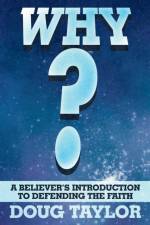 Why? af Doug Taylor