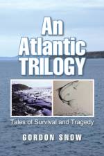 Atlantic Trilogy af Gordon Snow