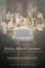 Holiday Biblical Characters af David Waddell