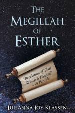 Megillah of Esther af Julianna Joy Klassen