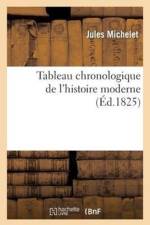 Tableau Chronologique de l'Histoire Moderne af Jules Michelet