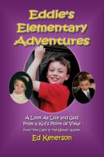 Eddie's Elementary Adventures af Ed Kenerson
