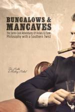 Bungalows & Mancaves af Tom Hicks