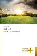 Rad var! af Body Bulcsu