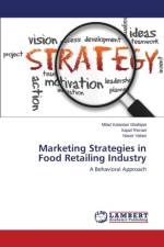 Marketing Strategies in Food Retailing Industry af Valaei Naser