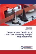 Construction Details of a Low Cost Vibrating Sample Magnetometer af El Alaily Tosson